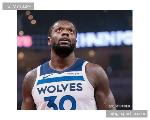 朱利叶斯·兰德尔挡拆拉开防线提升内线终结效率明显