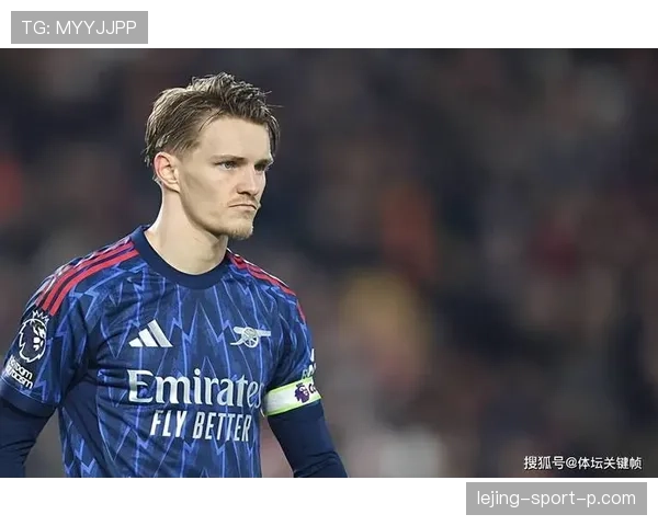 厄德高巧妙直塞助攻本赛季关键战破局展现中场核心角色变化